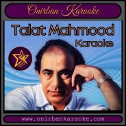 Ghumer Chaya Chader Chokhe Karaoke By Talat Mahmood (Scrolling)
